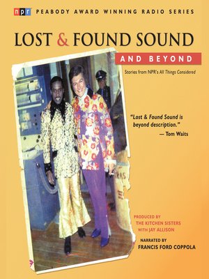 Lost and Found Sound and Beyond - Audiobook